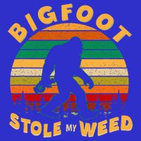 Vintage Bigfoot Stole My Weed 420 Marijuana Button