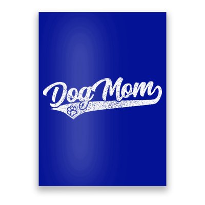 Vintage Baseball Style Retro Distressed Dog Mom Poster