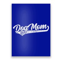 Vintage Baseball Style Retro Distressed Dog Mom Poster