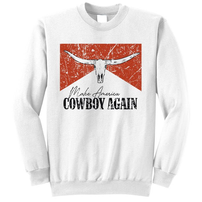 Vintage Bull Skull Makes America A Cowboy Again Country Sweatshirt