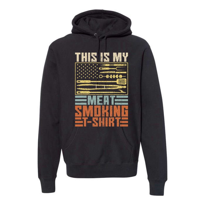 Vintage Bbq Smoker Grill Outfit This Is My Meat Smoking Premium Hoodie