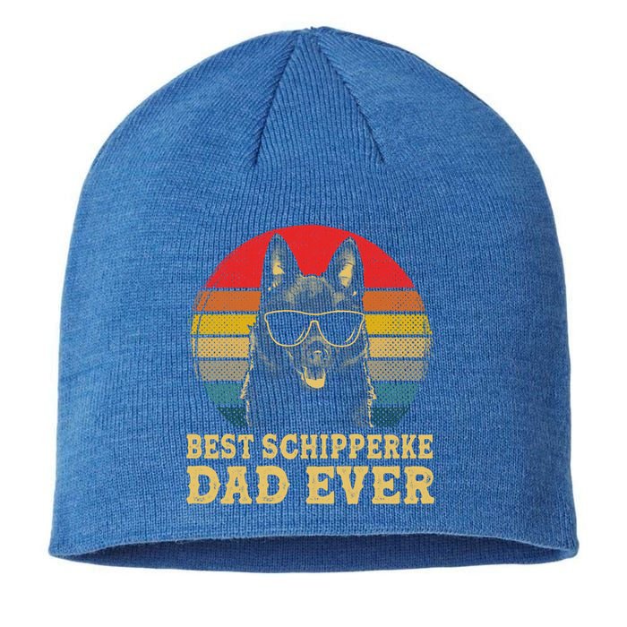 Vintage Best Schipperke Dad Ever Dog Lovers Gift Sustainable Beanie