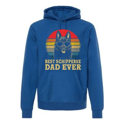 Vintage Best Schipperke Dad Ever Dog Lovers Gift Premium Hoodie