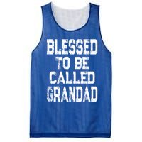 Vintage Blessed To Be Called Grandad Gift For Grandpa Meaningful Gift Mesh Reversible Basketball Jersey Tank