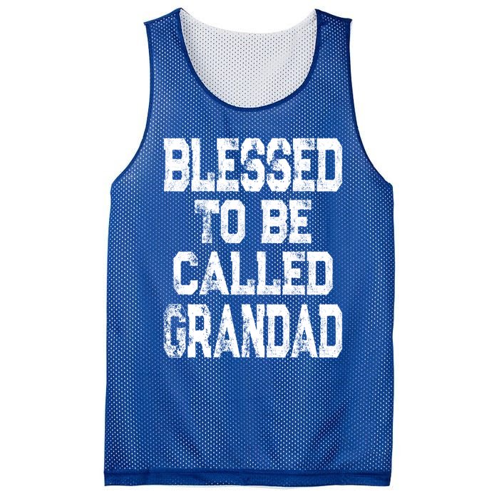 Vintage Blessed To Be Called Grandad Gift For Grandpa Meaningful Gift Mesh Reversible Basketball Jersey Tank