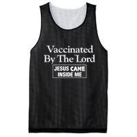 Vaccinated By The Lord Jesus Came Inside Me Mesh Reversible Basketball Jersey Tank