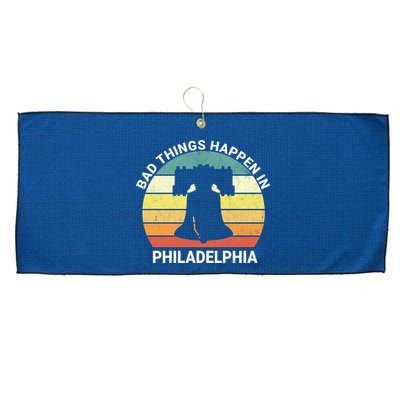 Vintage Bad Things Happen In Philadelphia Funny Philly Large Microfiber Waffle Golf Towel