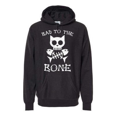 Vintage Bad To The Bone Cat Skull Fish Bone Premium Hoodie