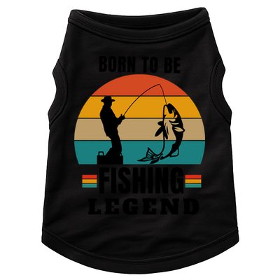 Vintage Born To Be A Fishing Legend Father's Day Gift Doggie Tank