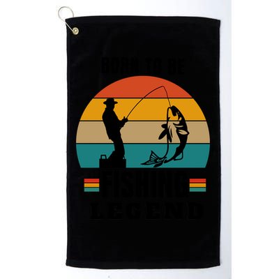 Vintage Born To Be A Fishing Legend Father's Day Gift Golf Towel