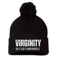 Virginity Better Than Herpes Pom Pom 12in Knit Beanie