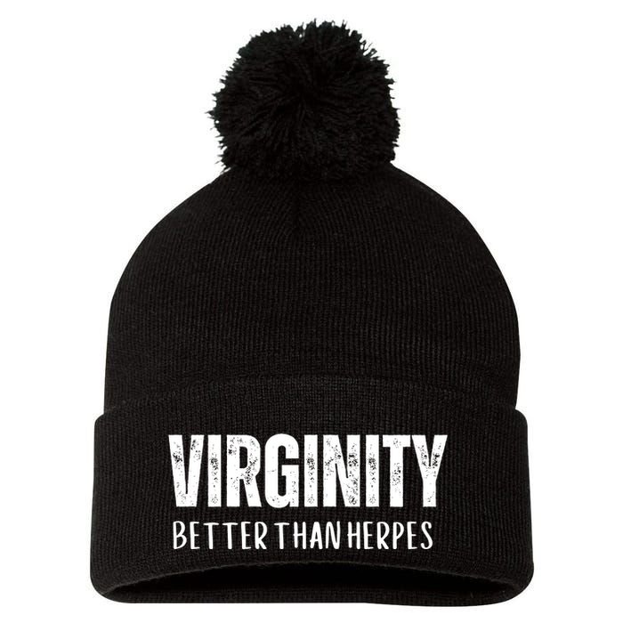 Virginity Better Than Herpes Pom Pom 12in Knit Beanie