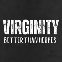 Virginity Better Than Herpes Golf Towel