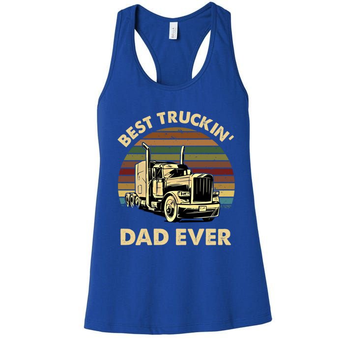 Vintage Best Truckin Dad Ever Retro Fathers Day Gift Meaningful Gift Women's Racerback Tank