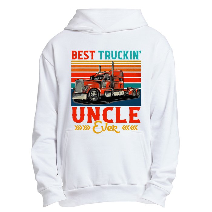 Vintage Best Truckin Uncle Ever Funny Truck Driver Urban Pullover Hoodie