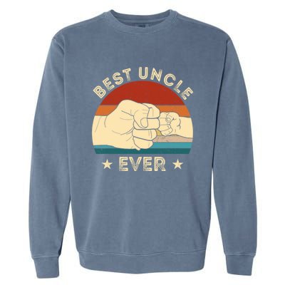 Vintage Best Uncle Ever Fist Bump Funny Uncle Fathers Day Funny Gift Garment-Dyed Sweatshirt