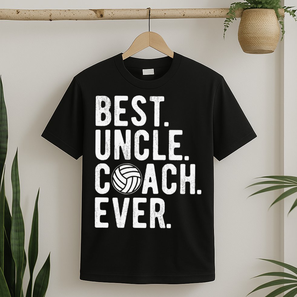 Volleyball Best Uncle Coach Ever Dad Daddy Father's Day T-Shirt
