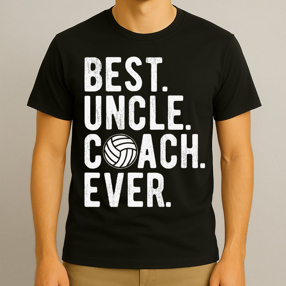 Volleyball Best Uncle Coach Ever Dad Daddy Father's Day T-Shirt