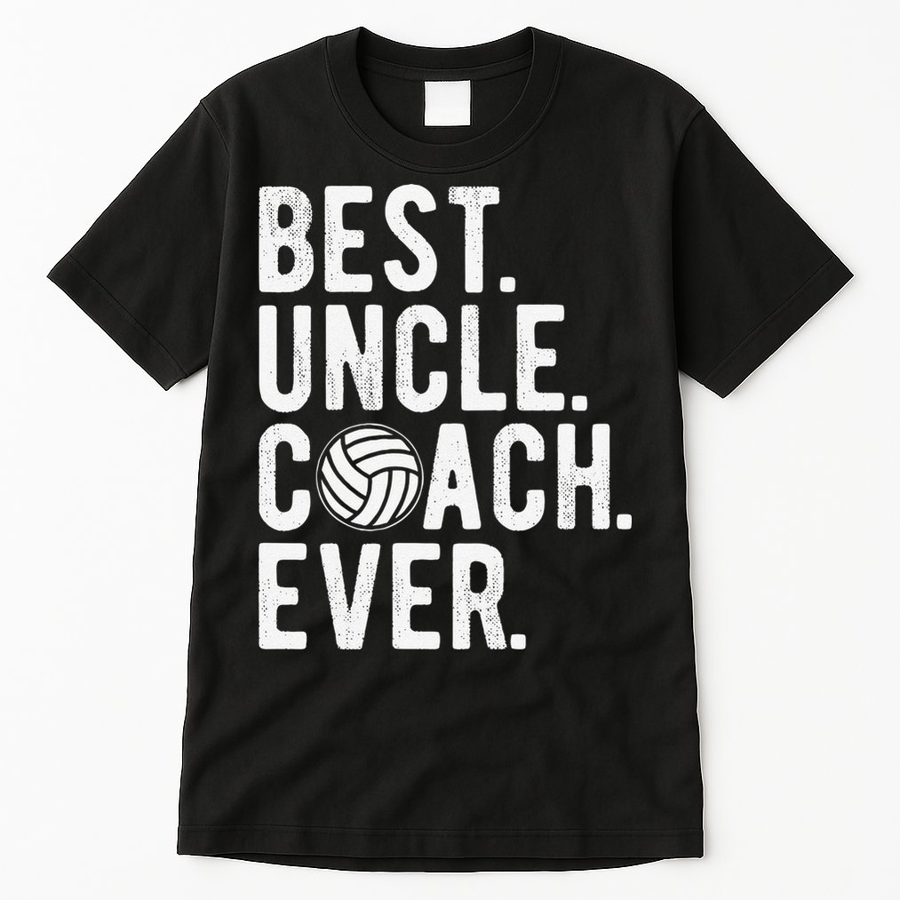 Volleyball Best Uncle Coach Ever Dad Daddy Father's Day Tall T-Shirt