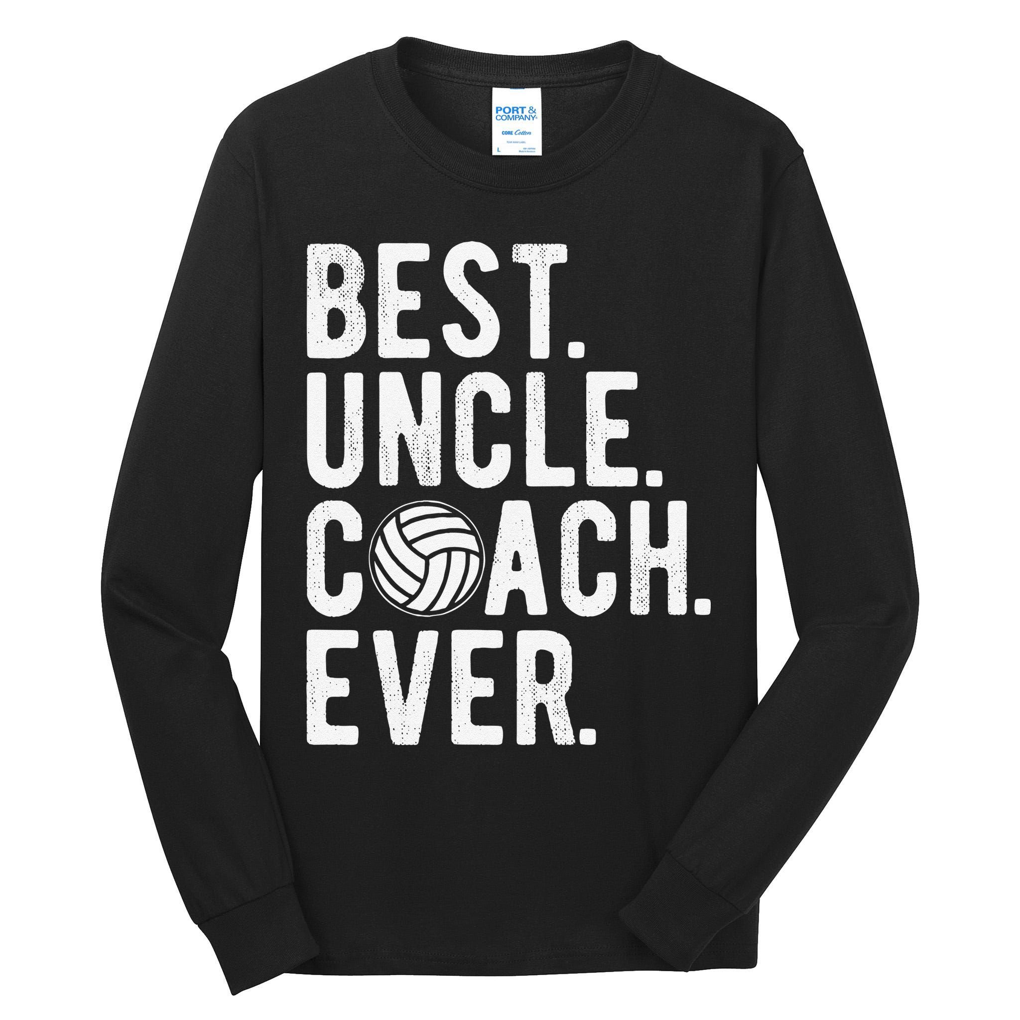 Volleyball Best Uncle Coach Ever Dad Daddy Father's Day Tall Long Sleeve T-Shirt