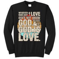 Vintage Bible Verse 1 John 4 8 God Is Love Sweatshirt