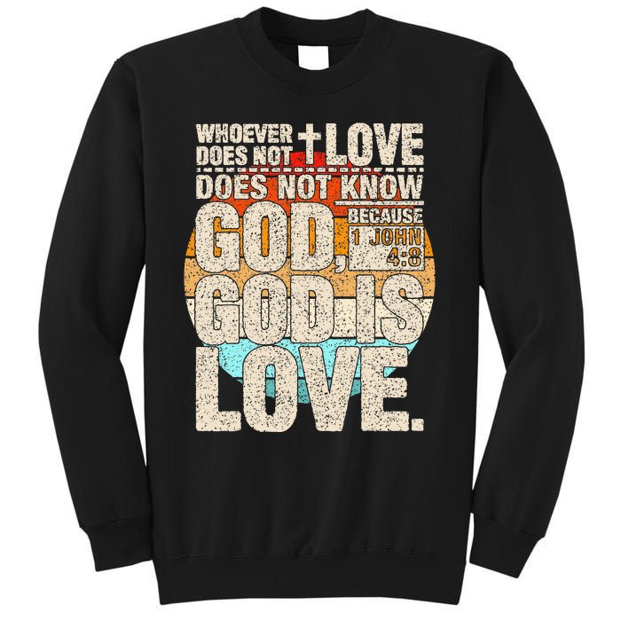 Vintage Bible Verse 1 John 4 8 God Is Love Sweatshirt