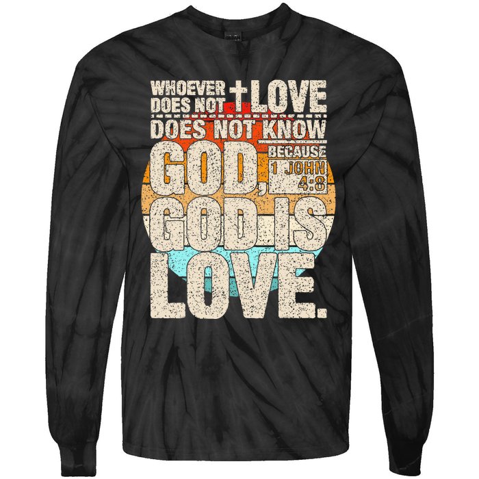 Vintage Bible Verse 1 John 4 8 God Is Love Tie-Dye Long Sleeve Shirt