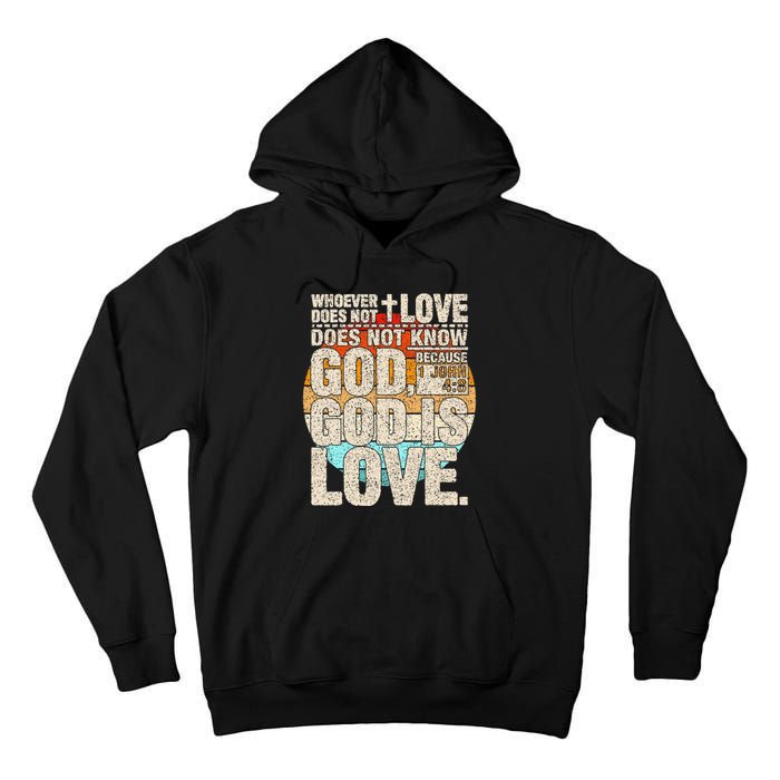 Vintage Bible Verse 1 John 4 8 God Is Love Tall Hoodie