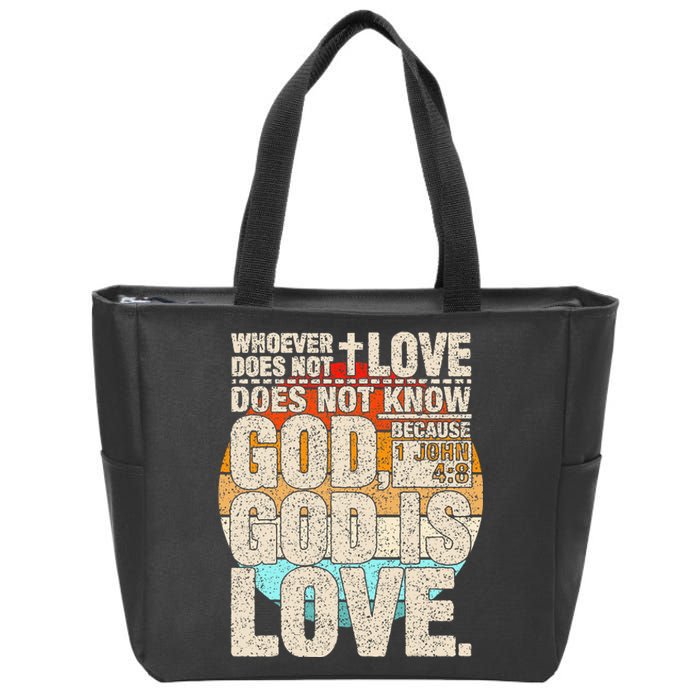 Vintage Bible Verse 1 John 4 8 God Is Love Zip Tote Bag