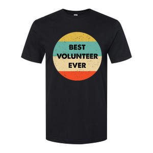 Volunteer | Best Volunteer Ever Softstyle CVC T-Shirt