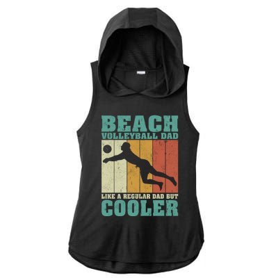 Vintage Beach Volleyball Dad Like A Regular Dad Fathers Day Gift Ladies PosiCharge Tri-Blend Wicking Draft Hoodie Tank