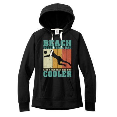 Vintage Beach Volleyball Dad Like A Regular Dad Fathers Day Gift Women's Fleece Hoodie