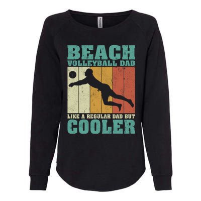 Vintage Beach Volleyball Dad Like A Regular Dad Fathers Day Gift Womens California Wash Sweatshirt