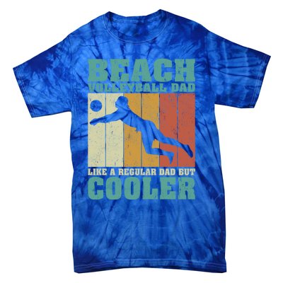 Vintage Beach Volleyball Dad Like A Regular Dad Fathers Day Gift Tie-Dye T-Shirt