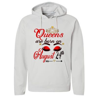 Virgo Birthday Virgo Queens Are Born August 24th Gift Performance Fleece Hoodie