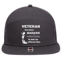 Veteran Badass 7 Panel Mesh Trucker Snapback Hat