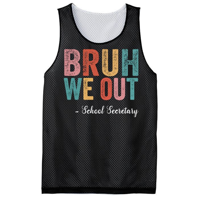 Vintage Bruh We Out School Secretary Last Day Of School Mesh Reversible Basketball Jersey Tank