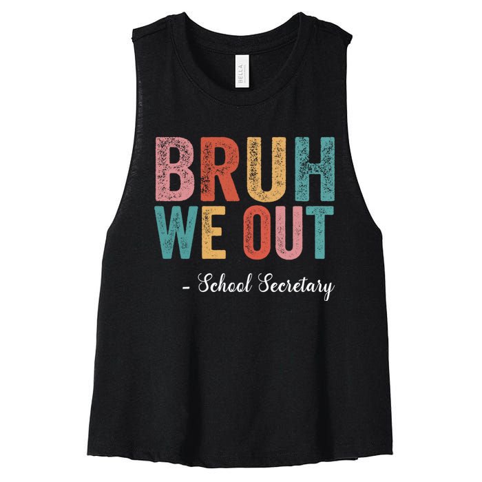 Vintage Bruh We Out School Secretary Last Day Of School Women's Racerback Cropped Tank