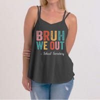 Vintage Bruh We Out School Secretary Last Day Of School Women's Strappy Tank