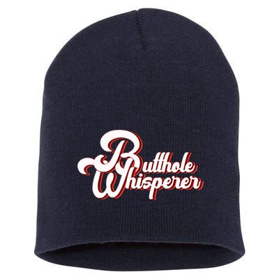 Vintage Butthole Whisperer Sarcastic Sayings For Family Short Acrylic Beanie