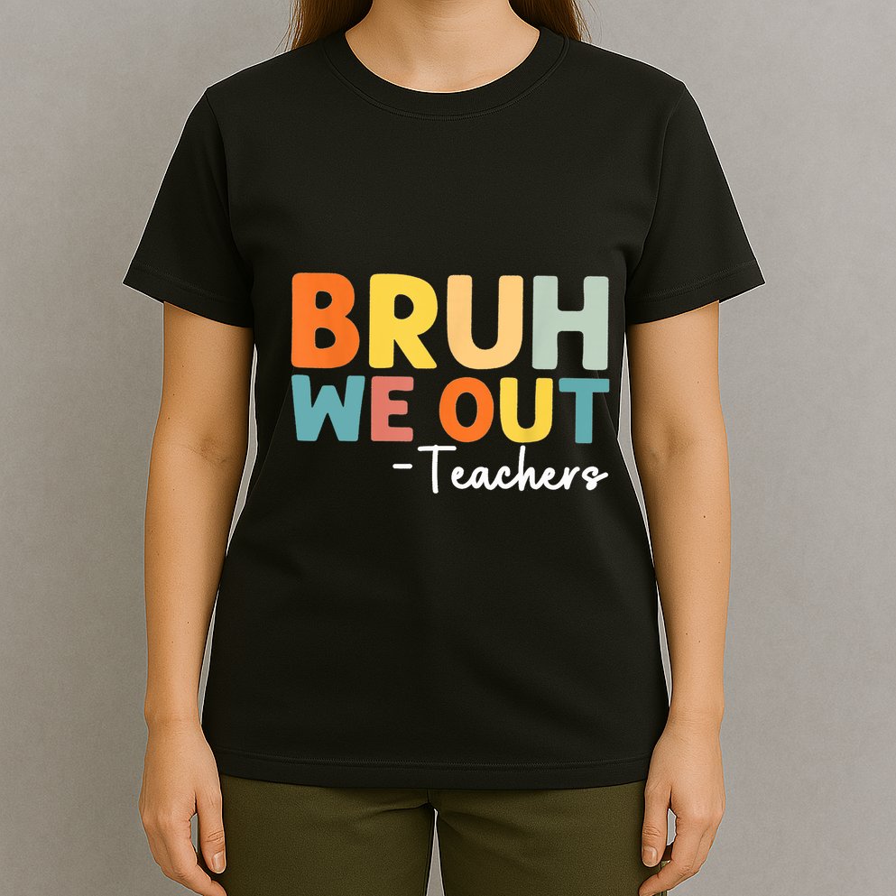 Vintage Bruh We Out Teachers Gift T-Shirt