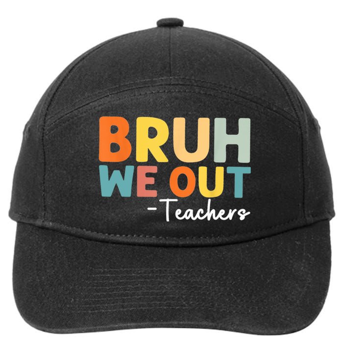 Vintage Bruh We Out Teachers Gift 7-Panel Snapback Hat