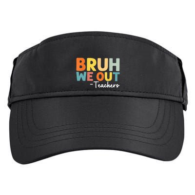 Vintage Bruh We Out Teachers Gift Adult Drive Performance Visor