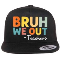 Vintage Bruh We Out Teachers Gift Flat Bill Trucker Hat