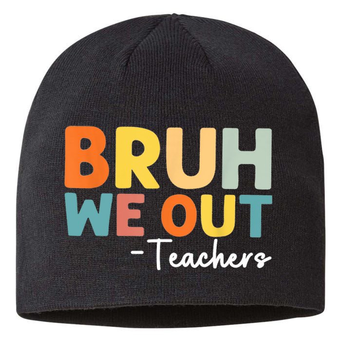 Vintage Bruh We Out Teachers Gift Sustainable Beanie