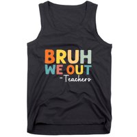 Vintage Bruh We Out Teachers Gift Tank Top