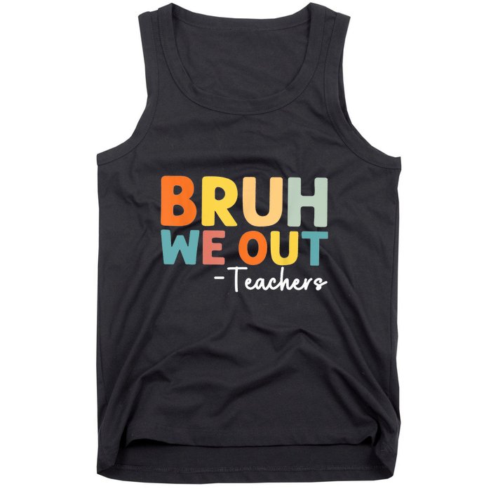 Vintage Bruh We Out Teachers Gift Tank Top