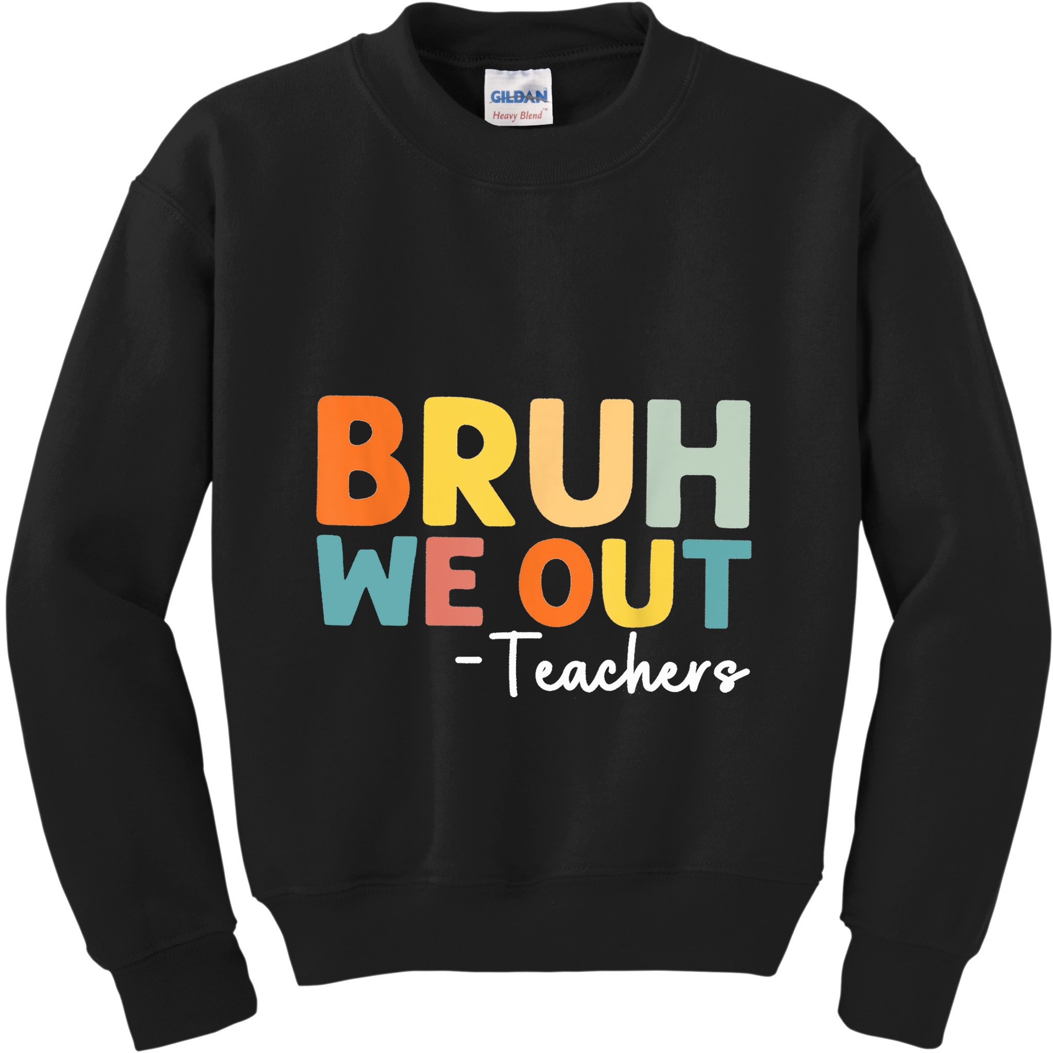 Vintage Bruh We Out Teachers Gift Kids Sweatshirt