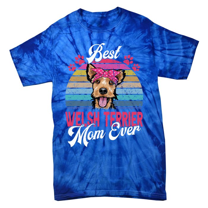 Vintage Best Welsh Terrier Mom Ever Great Gift Tie-Dye T-Shirt