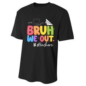 Vacation Bruh We Out Summer Teachers End Of School Year Teacher Gift Performance Sprint T-Shirt